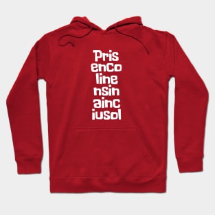 Prisencolinensinainciusol Hoodie